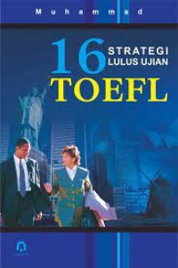 Image of 16 STRATEGI LULUS UJIAN TOEFL