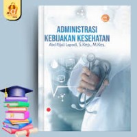 Image of Administrasi dan Kebijakan Kesehatan