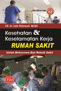 Image of Kesehatan & Keselamatan Kerja Rumah Sakit