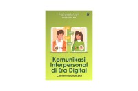 Image of Komunikasi interpersonal di era digital : communication skill