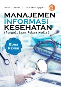 Image of Manajemen informasi kesehatan (pengelolaan rekam medis)