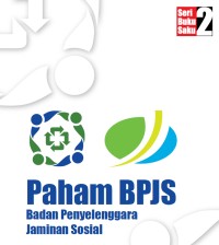 Image of Paham BPJS Badan Penyelenggara Jaminan Sosial